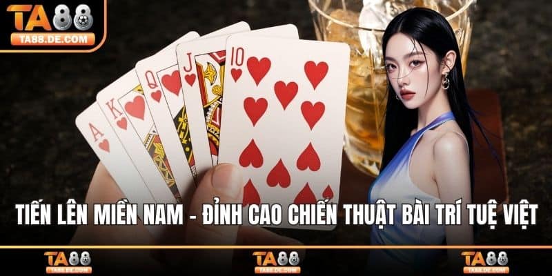 Tiến Lên Miền Nam